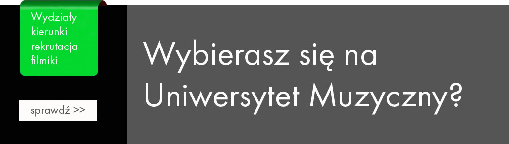 uniwersytet muzyczny rekrutacja